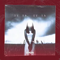 Stasya — Oy Ya — обложка